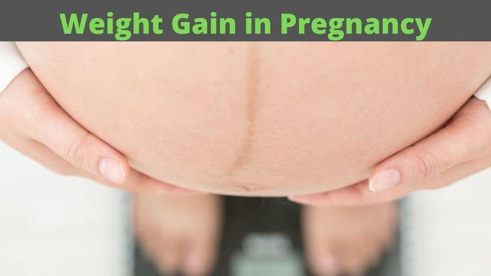 Weight Gain during Pregnancy