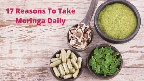 17 Reasons To Take Moringa Daily As A New Mother